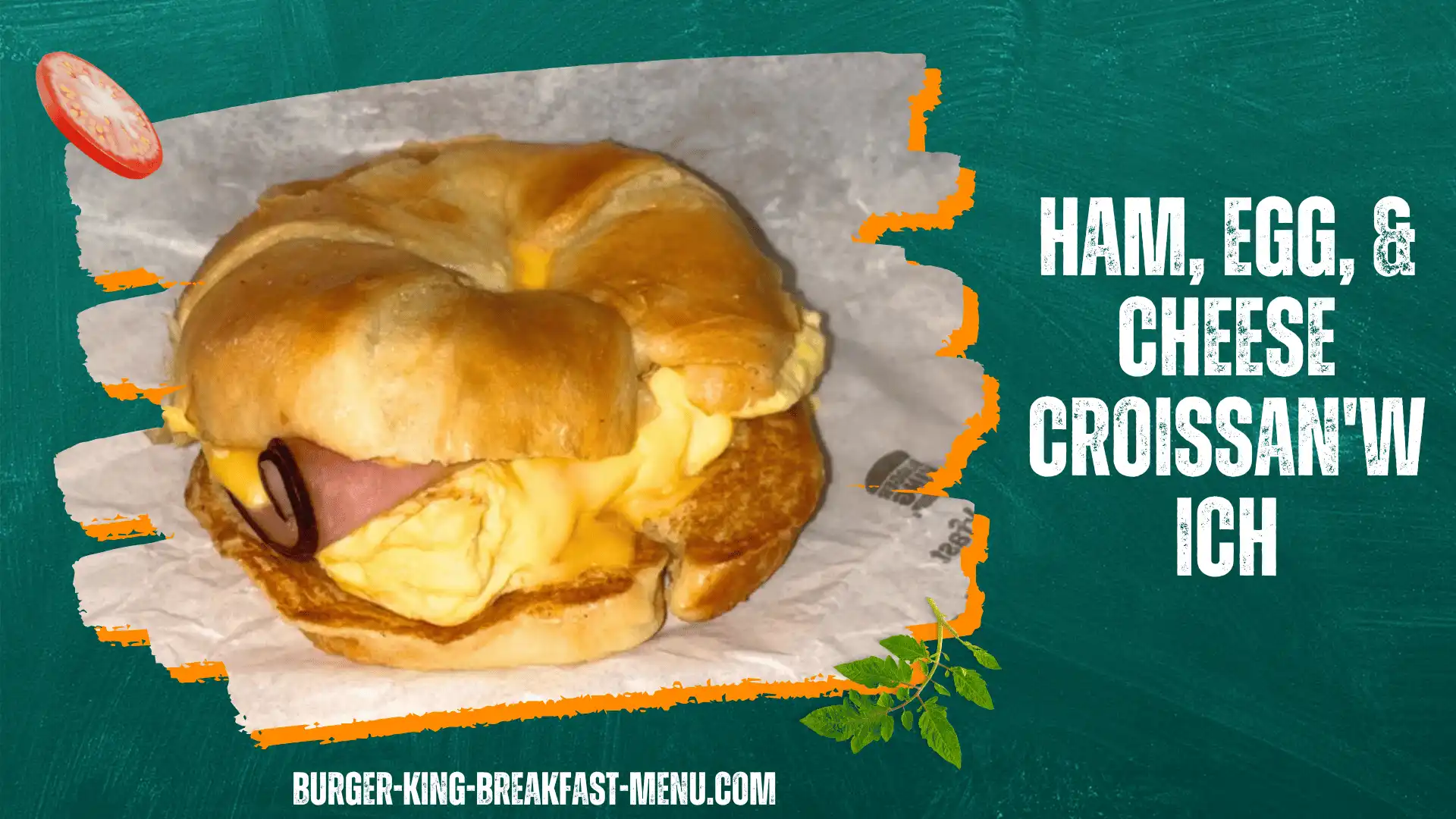 Eggs, ham, and cheese croissant