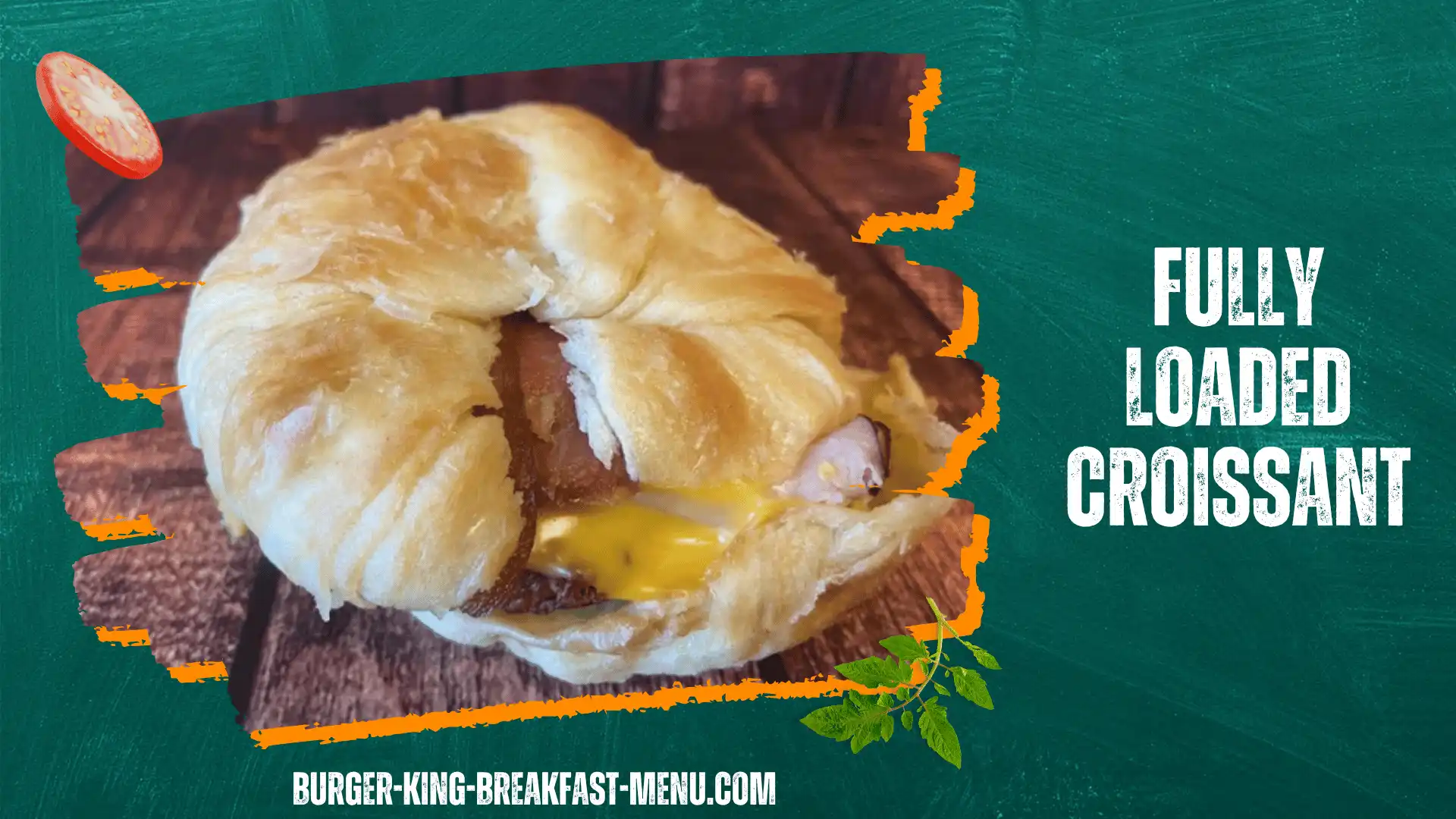Fully loaded croissant breakfast sandwich